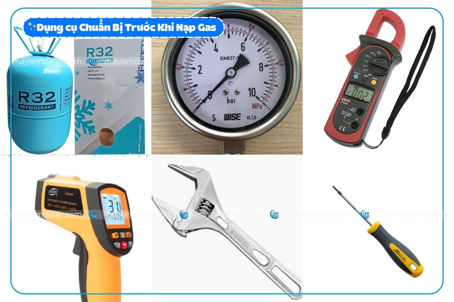 Dụng cụ Chuẩn Bị Trước Khi Nạp Gas