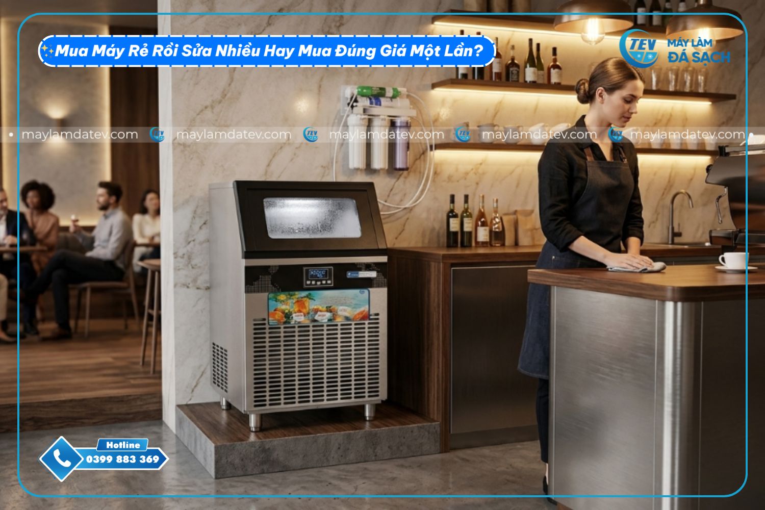 Nên mua máy làm đá viên giá rẻ rồi sửa hay mua 1 lần